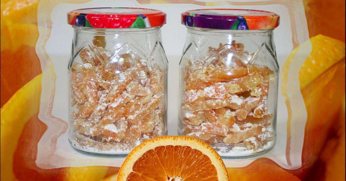 Цукаты из апельсиновых корок, рецепт юлии высоцкой